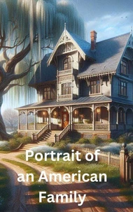 Portrait of an American Family