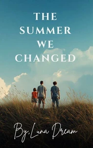 The Summer We Changed