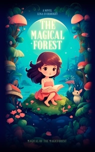  Luna Everbright - The Magical Forest.