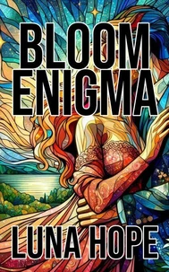 Bloom Enigma