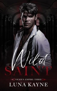 Wild Saint