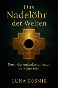 Das Nadelöhr der Welten