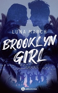 Luna March - Brooklyn Girl.