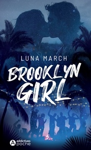 Luna March - Brooklyn Girl.