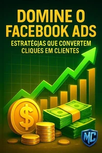 Domine o Facebook Ads: Estratégias Que Convertem Cliques em Clientes