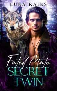 Fated Mate Secret Twin
