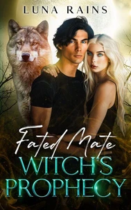 Fated Mate Witch's Prophecy