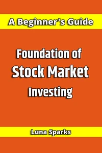 Foundation of Stock Market Investing