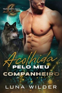 Acolhida pelo meu companheiro