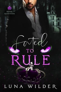 Fated To Rule