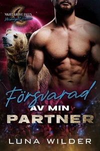 Försvarad av min partner