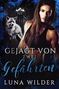 Gejagt von zwei Gefährten