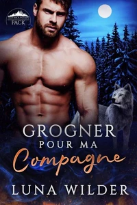 Grogner Pour Ma Compagne