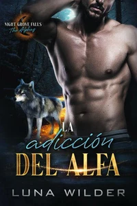 La adicción del Alfa