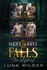 Night Grove Falls: The Alphas
