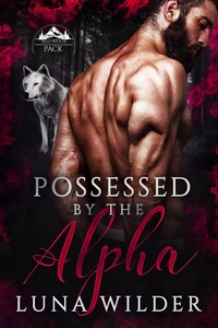 Possessed by The Alpha