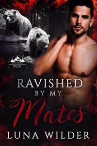 Ravished By My Mates