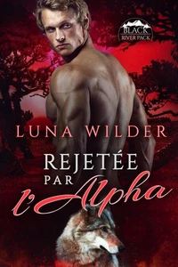 Rejetée par l'Alpha