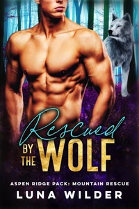 Rescued by the Wolf