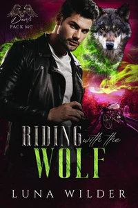 Riding with the Wolf