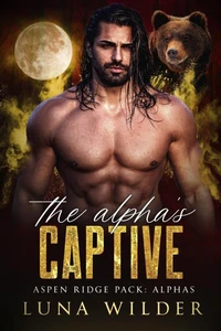 The Alpha's Captive