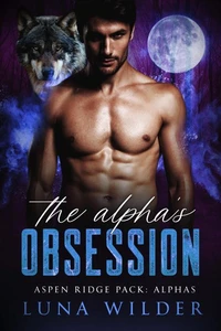 The Alpha's Obsession