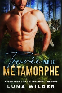 Trouvée par le Métamorphe