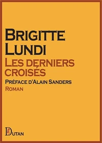 Les derniers croisés