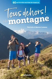 Tous dehors ! à la montagne