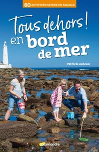 Tous dehors ! en bord de mer