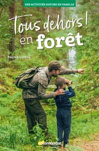 Tous dehors ! En forêt