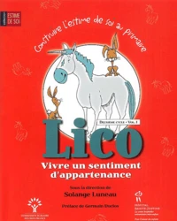 Lico, Vivre un sentiment d'appartenance
