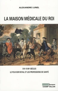 La maison médicale du Roi