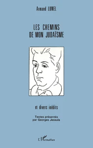 Les chemins de mon judaïsme