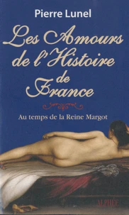 Les amours de l'histoire de France