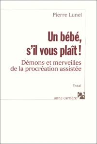 Un bébé s'il vous plaît !