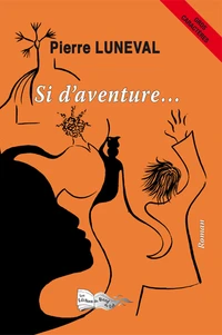 Si d'aventure