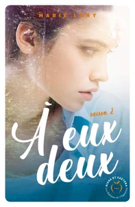 A eux deux Tome 2