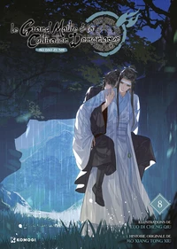 Mo Dao Zu Shi - Le grand maître de la cultivation démoniaque Tome 8