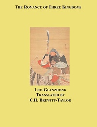 Luo Guanzhong - The Romance of Three Kingdoms.