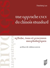 Une approche CVCV du chinois standard