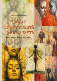 Sanat tyhjyydestä - ääni ajasta