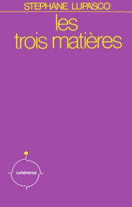 Les Trois matières