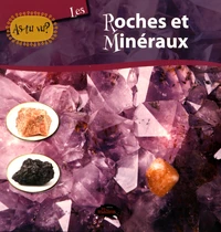 Les roches et minéraux