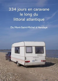 334 Jours en caravane le long du littoral Atlantique