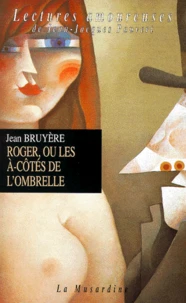 Roger, Ou Les A-Cotes De L'Ombrelle