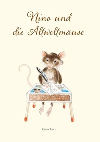 Nino und die Altweltmäuse