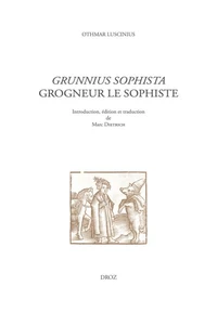 Grogneur le Sophiste