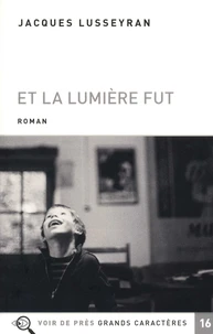 Et la lumière fut