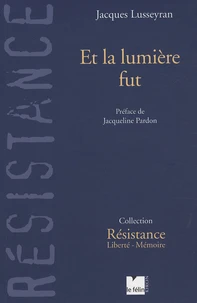 Et la lumière fut